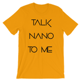 Talk NaNo To Me T-Shirt