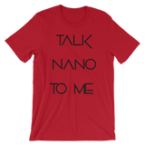 Talk NaNo To Me T-Shirt