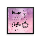 Coffee For Editing Framed poster