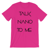 Talk NaNo To Me T-Shirt