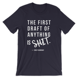 The First Draft of Anything T-Shirt