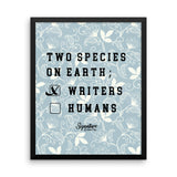 Writer Species Framed poster