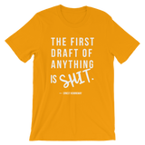 The First Draft of Anything T-Shirt