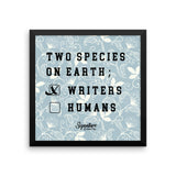Writer Species Framed poster
