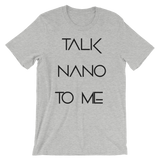Talk NaNo To Me T-Shirt