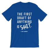 The First Draft of Anything T-Shirt