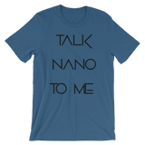 Talk NaNo To Me T-Shirt